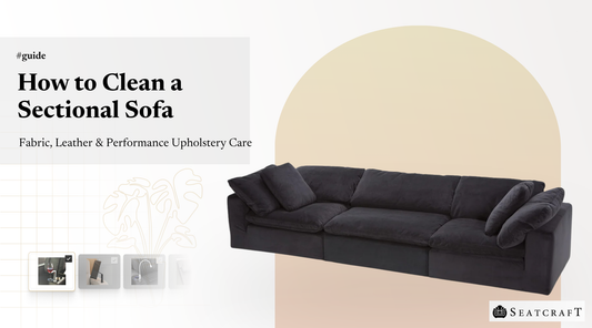 How to Clean a Sectional Sofa: Fabric, Leather & Performance Upholstery Care