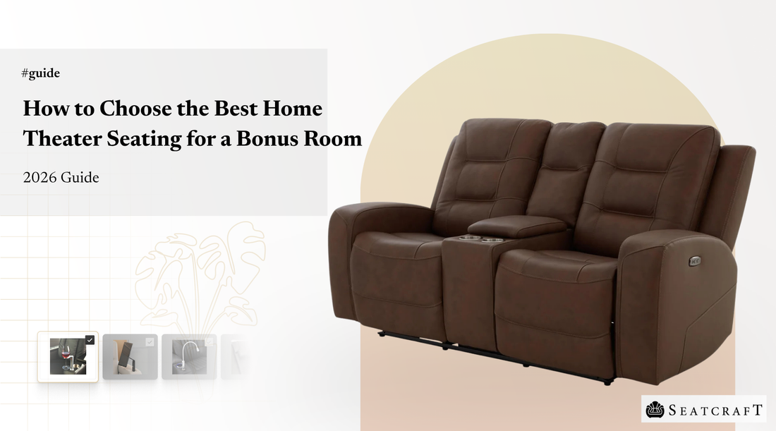 How to Choose the Best Home Theater Seating for a Bonus Room [2026 Guide]
