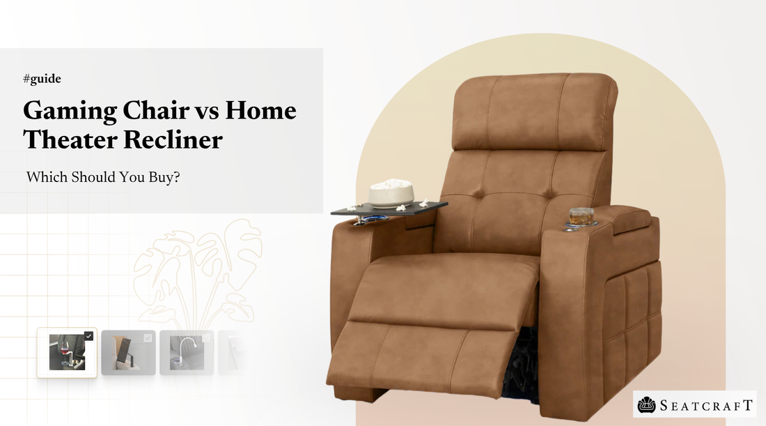 Gaming Chair vs Home Theater Recliner: Which Should You Buy?