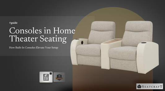 how consoles improve home theater seating comfort