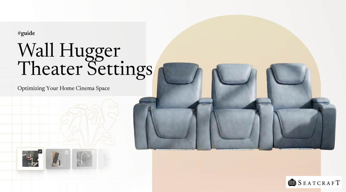 wall hugger theater settings seatcraft